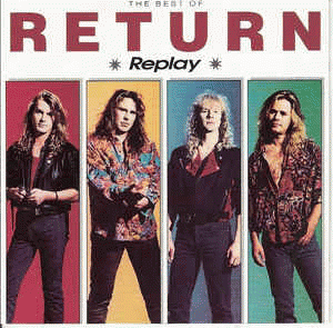Return (NOR) : Replay : The Best Of